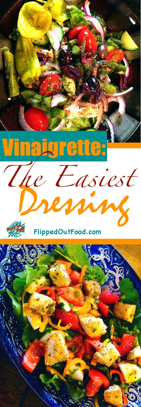the easiest dressing: vinaigrette