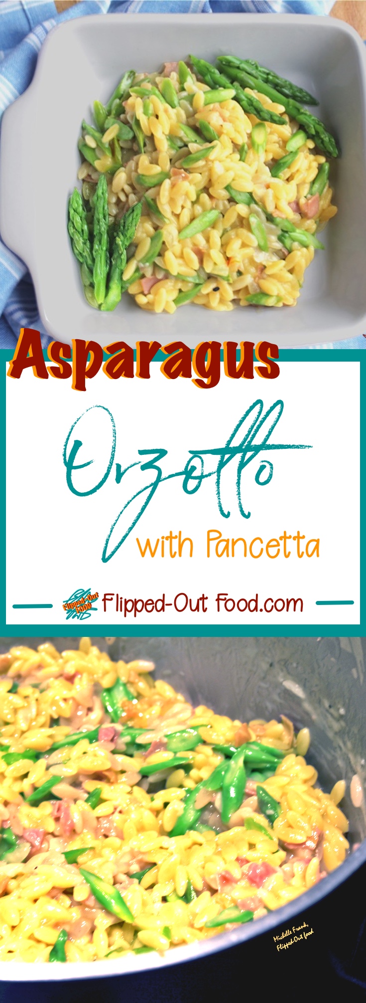 Asparagus Orzotto is a delicious, springy, easy-to-make side dish that will be a delightful complement just about any protein entrée. #orzotto #risotto #asparagus #pancetta #sidedish