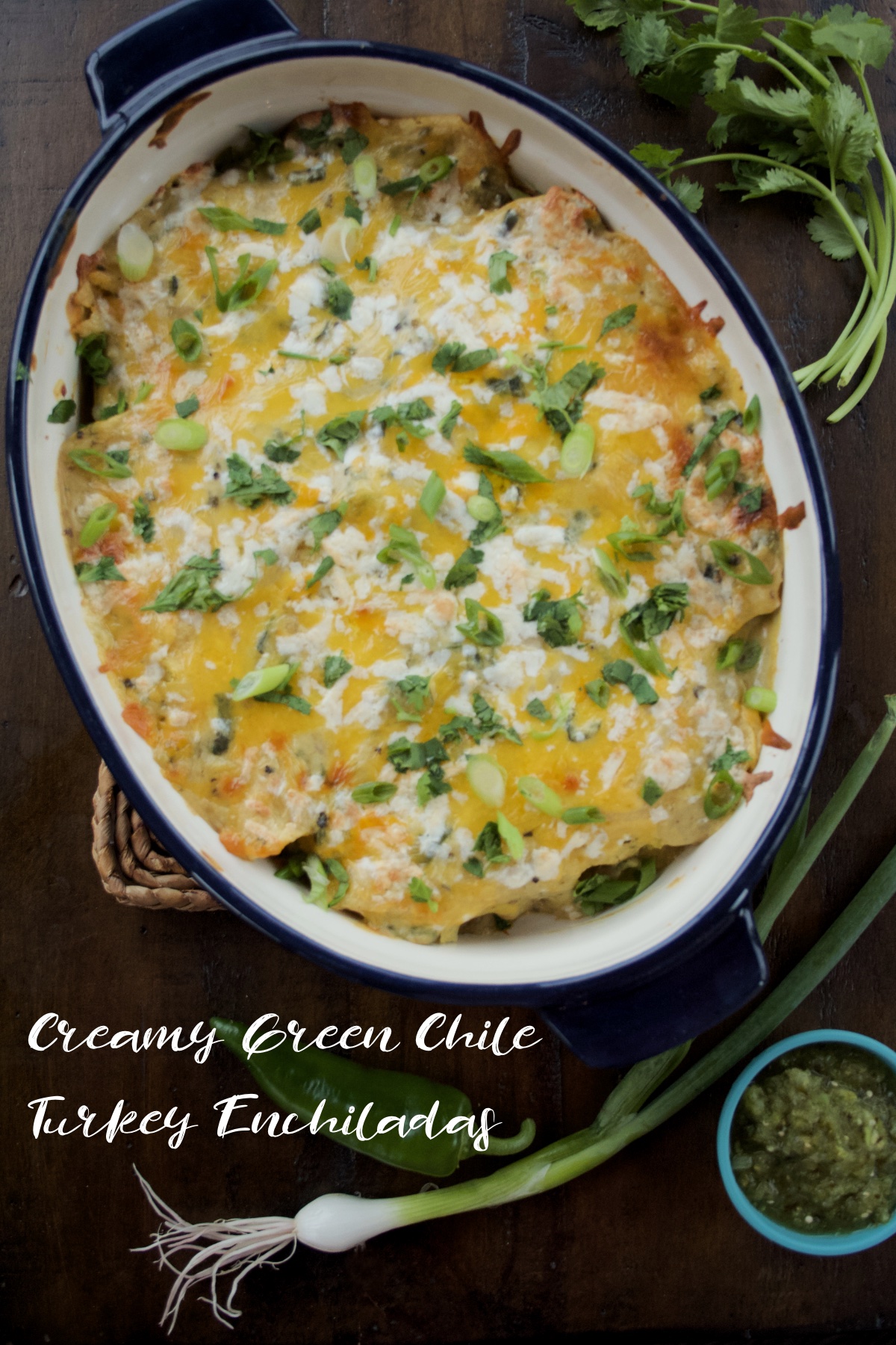 Creamy Green Chile Turkey Enchiladas FlippedOut Food