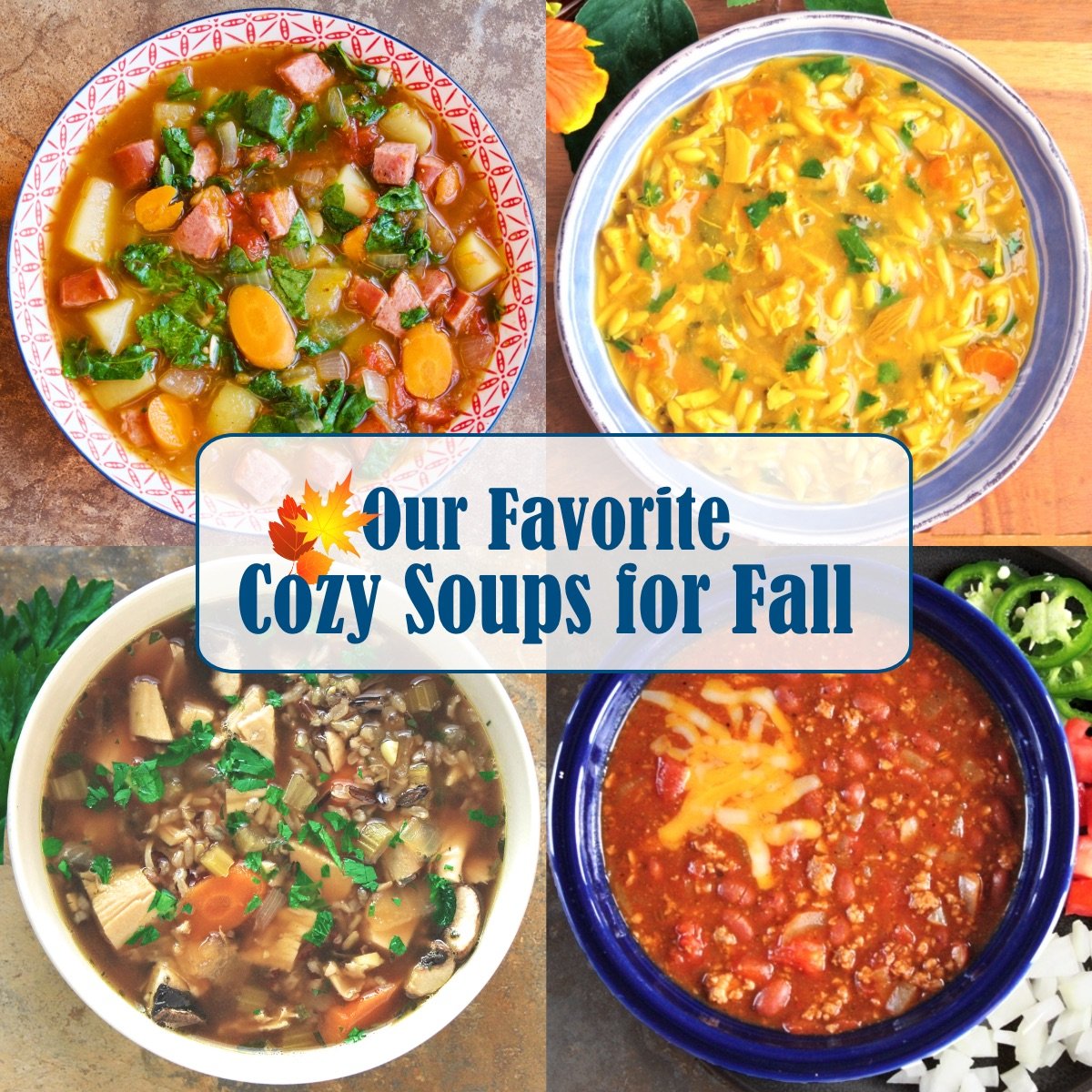 Our Favorite Falls Soups. Clockwise from top left: Sausage, Kale, and Potato Soup; Lemon-Turmeric Chicken Orzo Soup; Easy Turkey Chili; Turkey and Wild Rice Soup.