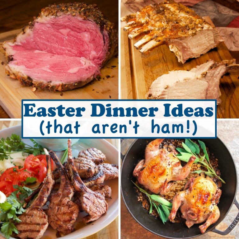 Easter Dinner Ideas (that aren't ham) entrees, apps, sides and